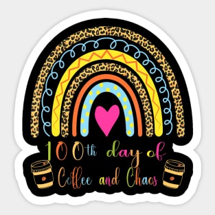 100 Days Of Coffee  Chaos 100Th Day School Teacher Sticker